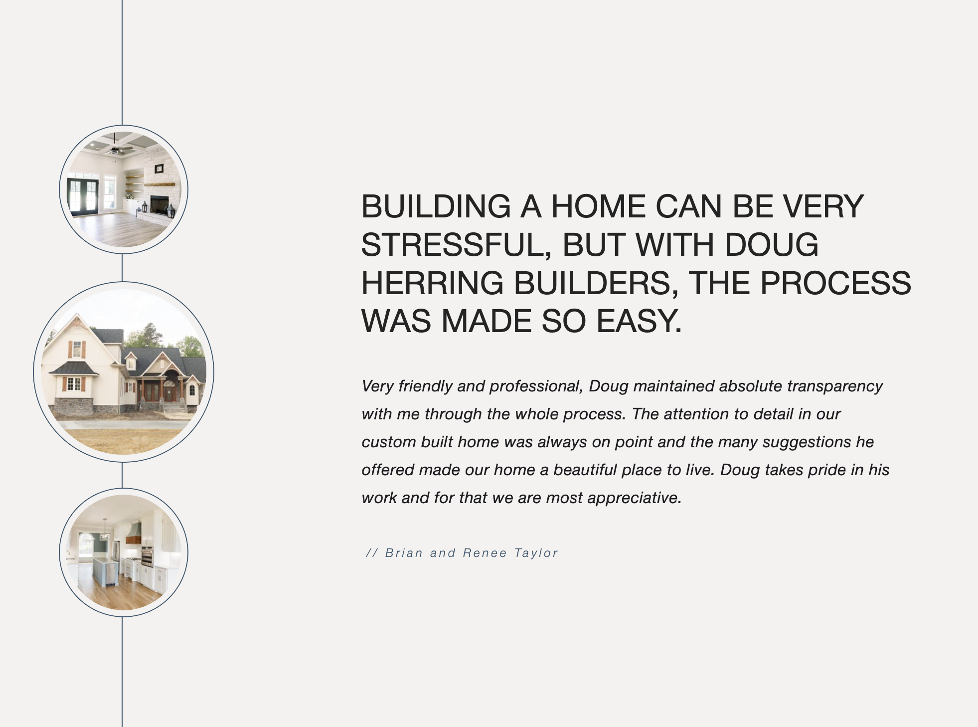 Testimony examples for a custom home builders new website made by More Than Creative Co.